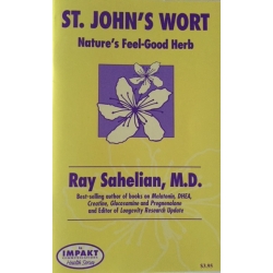 St John's Wort, Nature's Feel-Good Herb - Ray Sahelian, M.D.